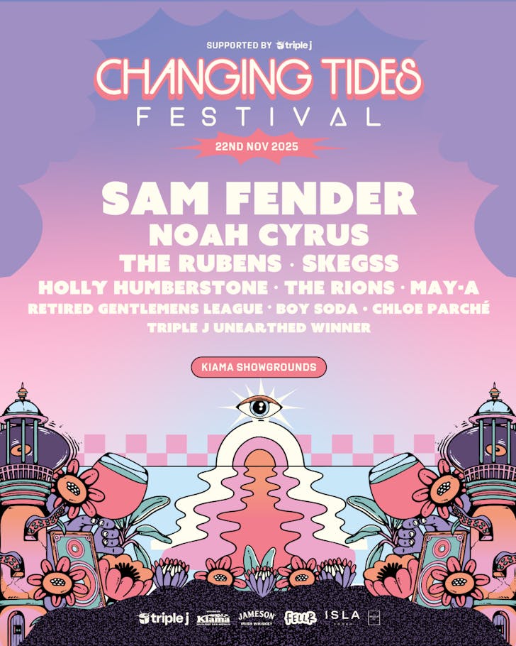 The festival poster for Changing Tides, listing all of the current headliners and performers, including Sam Fender, Noah Cyrus, The Rubens, Skeggs and more. The poster features a graphic design that is youthful, colourful and fun.
