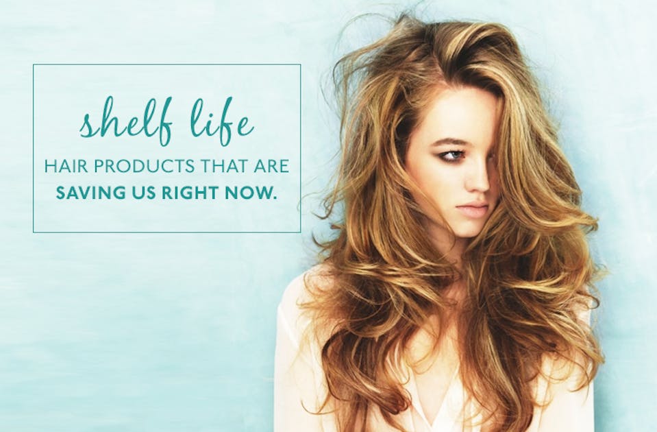 Shelf Life Hair Products That Are Saving Us Right Now URBAN LIST SYDNEY